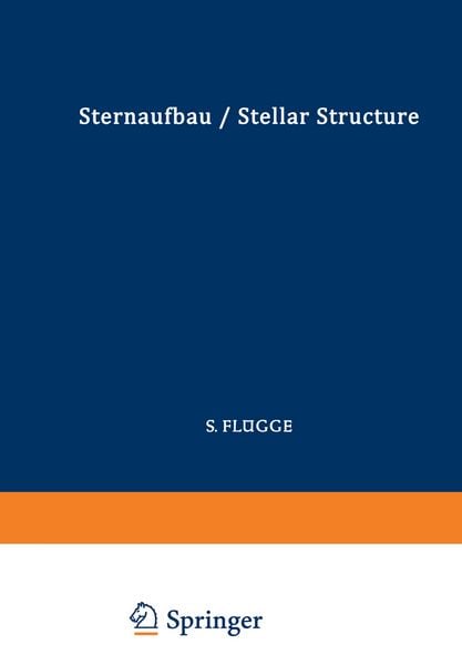 Produktbild: Astrophysik II: Sternaufbau / Astrophysics II: Stellar Structure