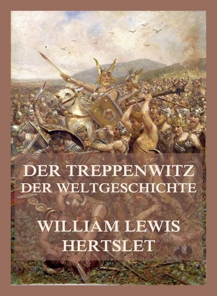 Produktbild: Der Treppenwitz der Weltgeschichte