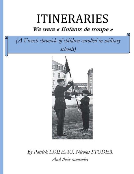 Produktbild: ITINERARIES - We were "Enfants de troupe"