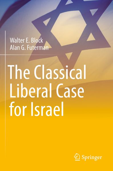 Produktbild: The Classical Liberal Case for Israel