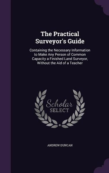Produktbild: The Practical Surveyor's Guide
