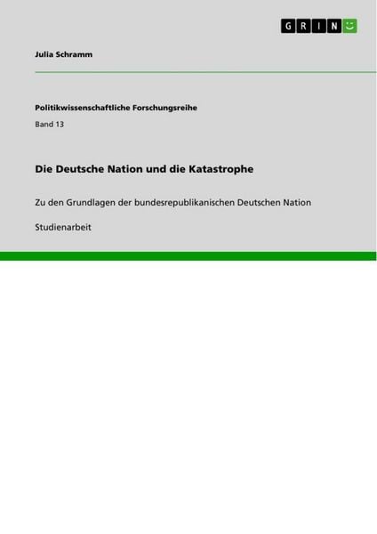 Produktbild: Die Deutsche Nation und die Katastrophe
