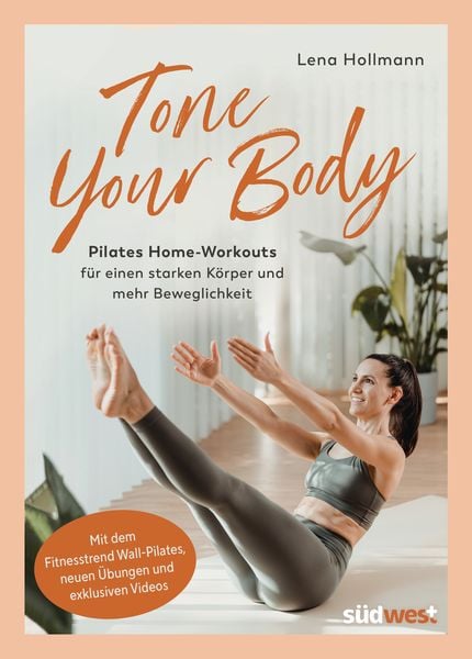 Tone your Body, Taschenbuch von Lena Hollmann, Südwest Verlag, 978-3-517-10309-9