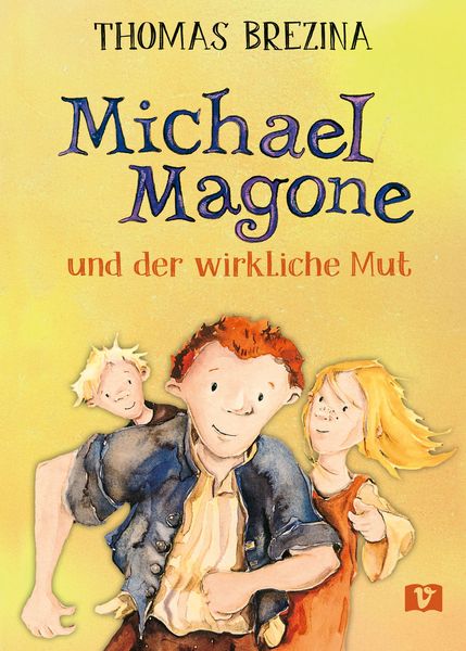 Produktbild: Michael Magone und der wirkliche Mut