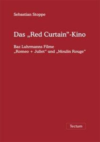 Das 'Red Curtain'-Kino; Taschenbuch von Sebastian Stoppe, Tectum, 9783828890718