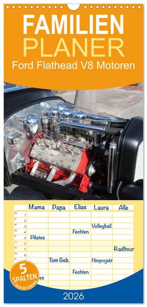 Produktbild: Familienplaner 2026 - Ford Flathead V8 Motoren mit 5 Spalten (Wandkalender, 21 x 45 cm) CALVENDO