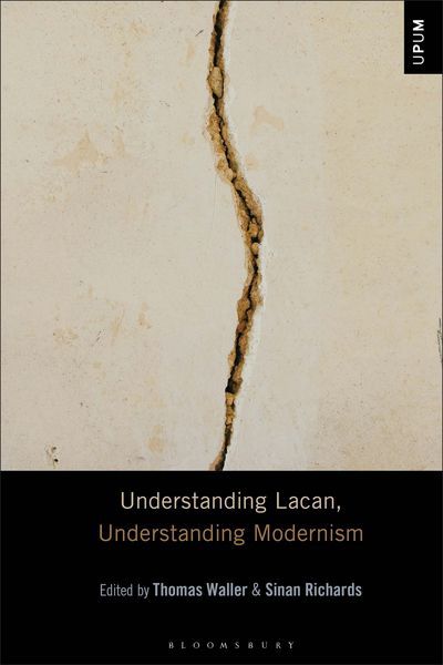 Produktbild: Understanding Lacan, Understanding Modernism