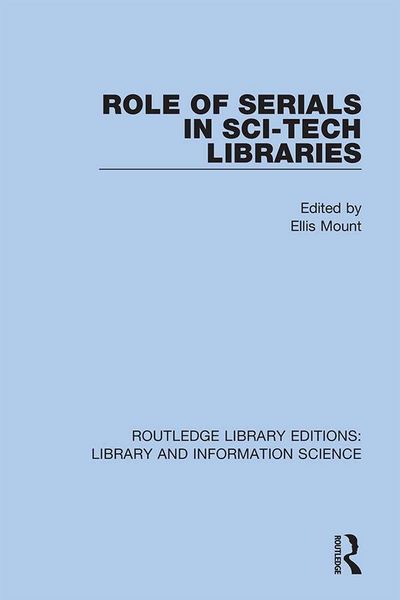 Produktbild: Role of Serials in Sci-Tech Libraries