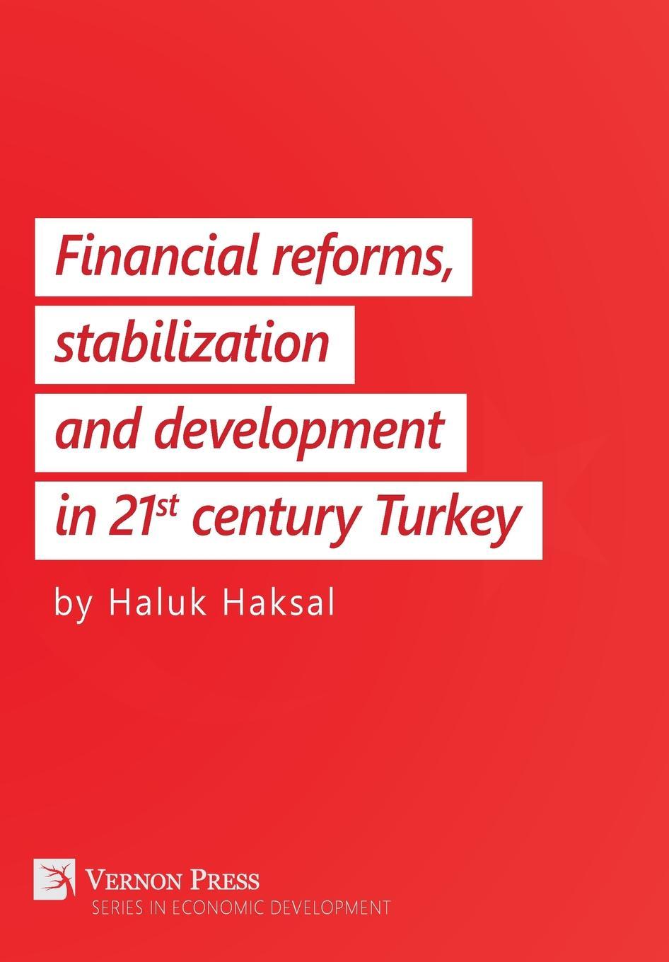 Produktbild: Financial reforms, stabilization and development in 21st-century Turkey