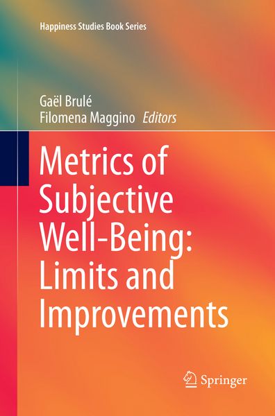 Produktbild: Metrics of Subjective Well-Being: Limits and Improvements