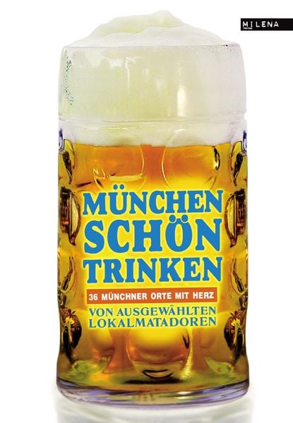 Produktbild: M&uuml;nchen sch&ouml;n trinken.