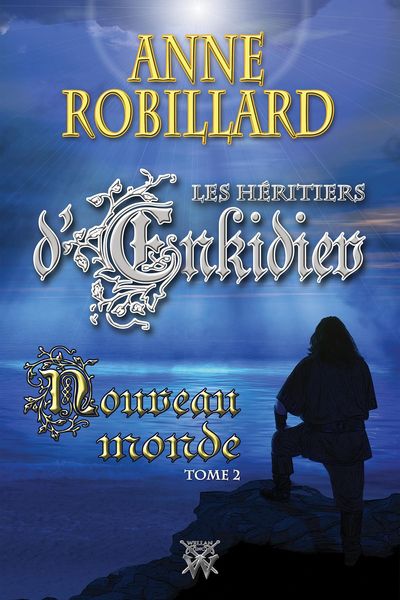 Produktbild: Les Heritiers d'Enkidiev 02 : Nouveau monde