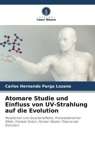 Produktbild: Atomare Studie und Einfluss von UV-Strahlung auf die Evolution