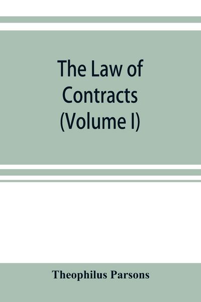 Produktbild: The law of contracts (Volume I)