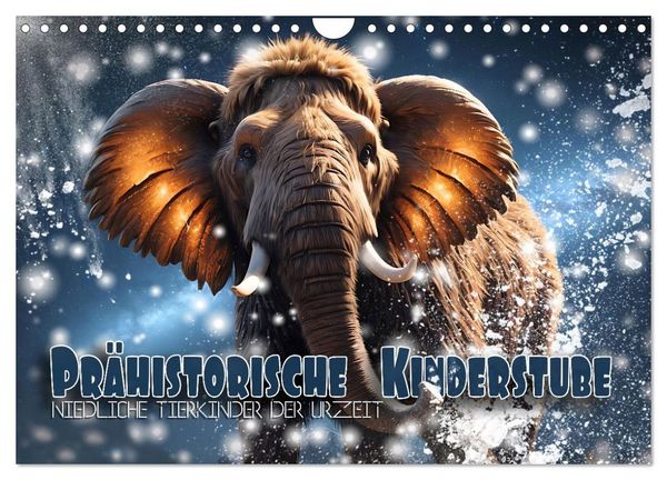 Produktbild: Pr&auml;historische Kinderstube - niedliche Tierkinder der Urzeit (Wandkalender 2027 DIN A4 quer), CALVENDO Monatskalender