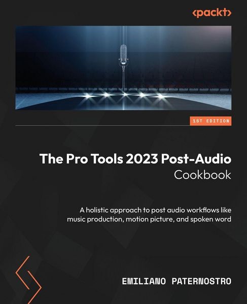 Produktbild: The Pro Tools 2023 Post-Audio Cookbook