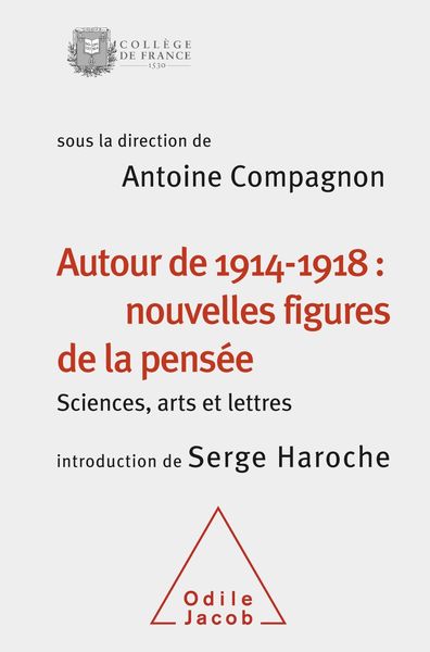 Produktbild: Autour de 1914-1918 : nouvelles figures de la pensee