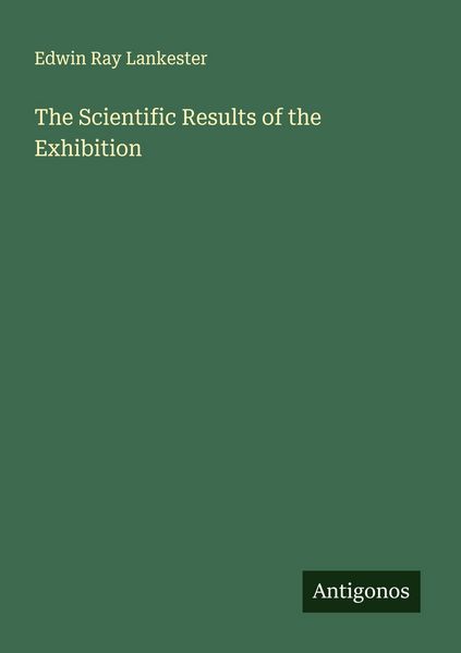 Produktbild: The Scientific Results of the Exhibition
