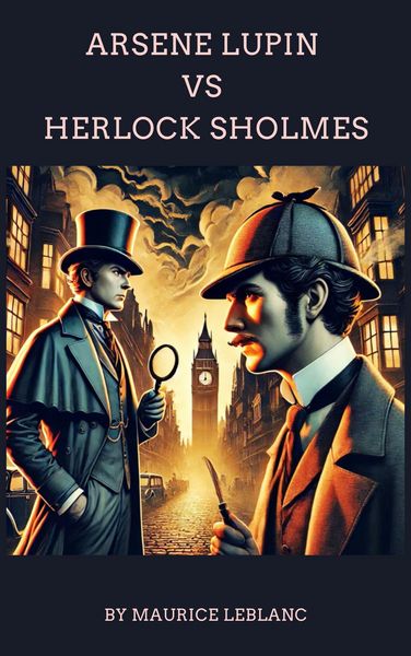Produktbild: Ars&egrave;ne Lupin versus Herlock Sholmes