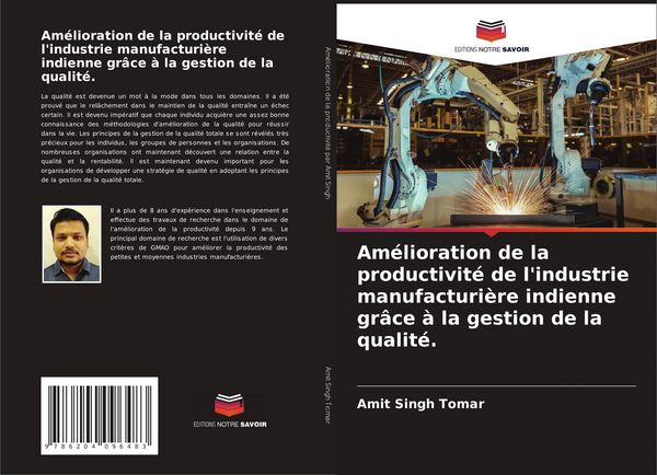 Produktbild: Am&eacute;lioration de la productivit&eacute; de l'industrie manufacturi&egrave;re indienne gr&acirc;ce &agrave; la gestion de la qualit&eacute;.