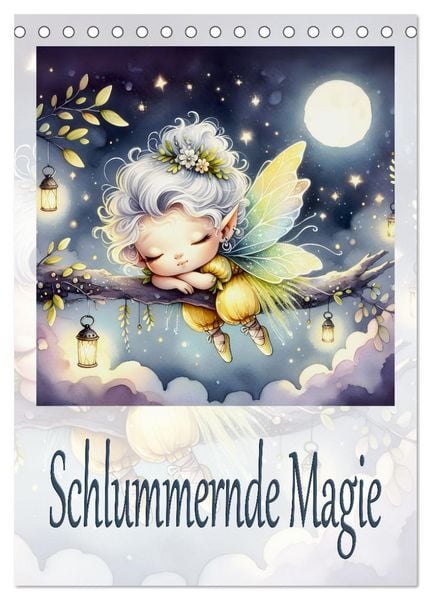 Produktbild: Schlummernde Magie (Tischkalender 2026 DIN A5 hoch), CALVENDO Monatskalender