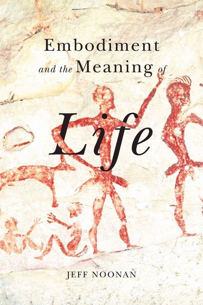 Produktbild: Embodiment and the Meaning of Life