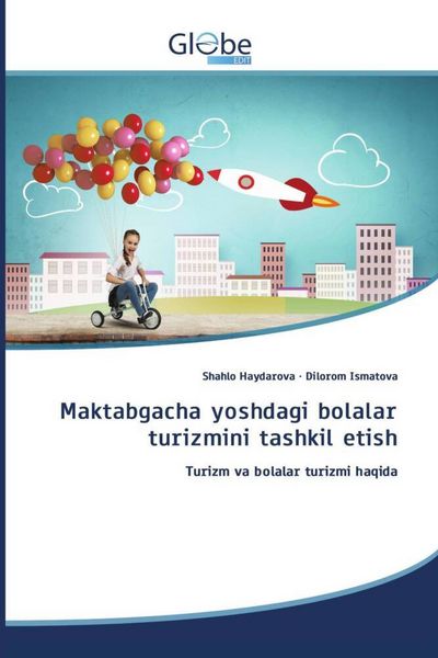 Produktbild: Maktabgacha yoshdagi bolalar turizmini tashkil etish