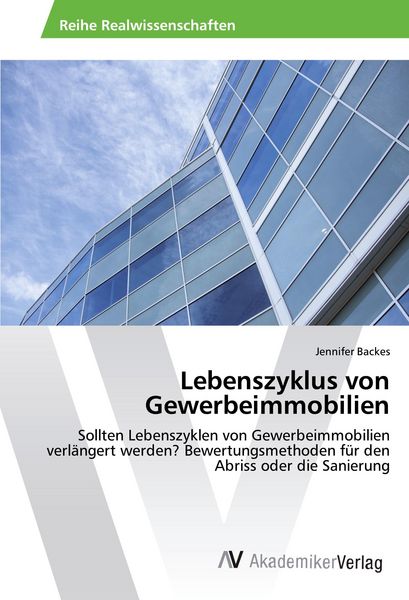 Produktbild: Lebenszyklus von Gewerbeimmobilien