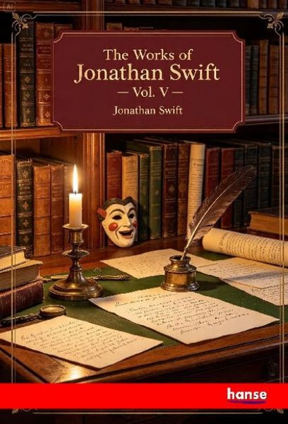 Produktbild: The Works of Jonathan Swift