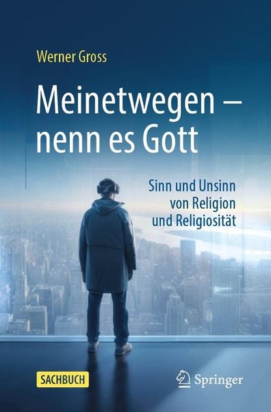 Produktbild: Meinetwegen - nenn es Gott