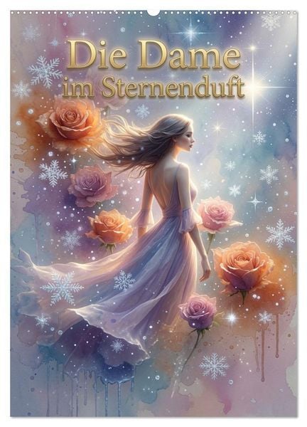 Produktbild: Die Dame im Sternenduft (Wandkalender 2027 DIN A2 hoch), CALVENDO Monatskalender