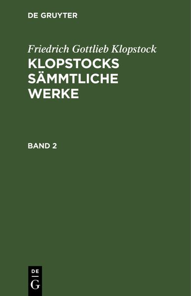 Produktbild: Klopstocks s&auml;mmtliche Werke. Band 2