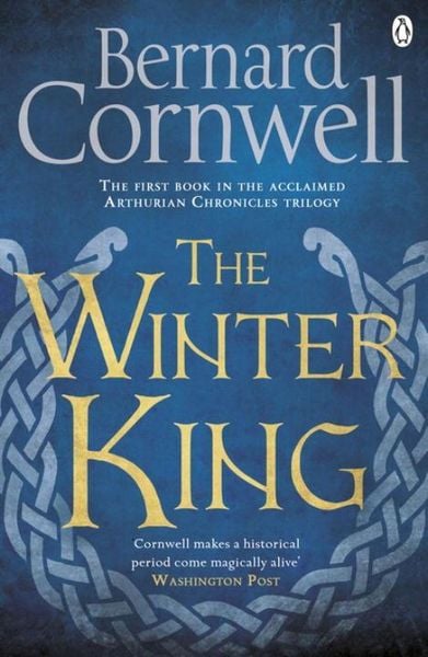 Cornwell, B: Winter King, Taschenbuch von Bernard Cornwell, Penguin Books Ltd