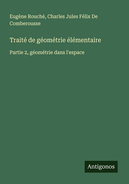 Produktbild: Trait&eacute; de g&eacute;om&eacute;trie &eacute;l&eacute;mentaire