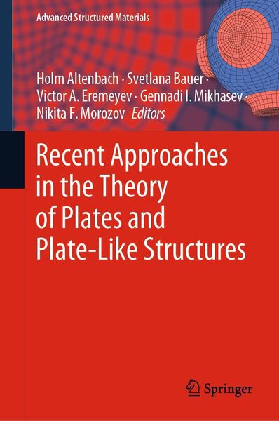 Produktbild: Recent Approaches in the Theory of Plates and Plate-Like Structures