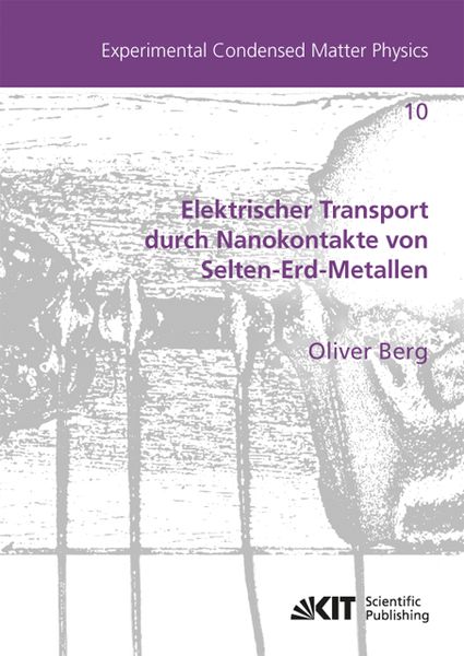 Produktbild: Elektrischer Transport durch Nanokontakte von Selten-Erd-Metallen