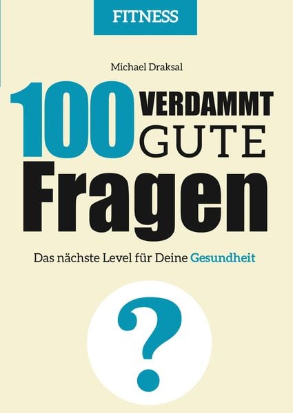 Produktbild: 100 Verdammt gute Fragen - FITNESS