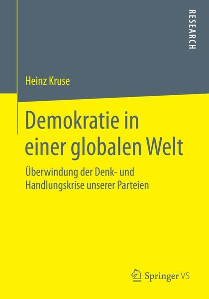 Demokratie in einer globalen Welt, Taschenbuch von Heinz Kruse, Springer Fachmedien Wiesbaden GmbH, 9783658066956