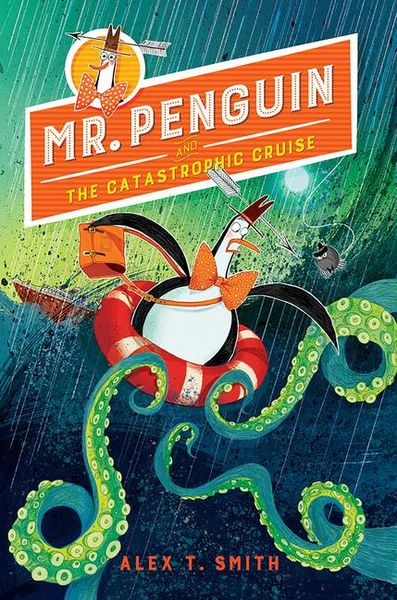 Produktbild: Mr. Penguin and the Catastrophic Cruise