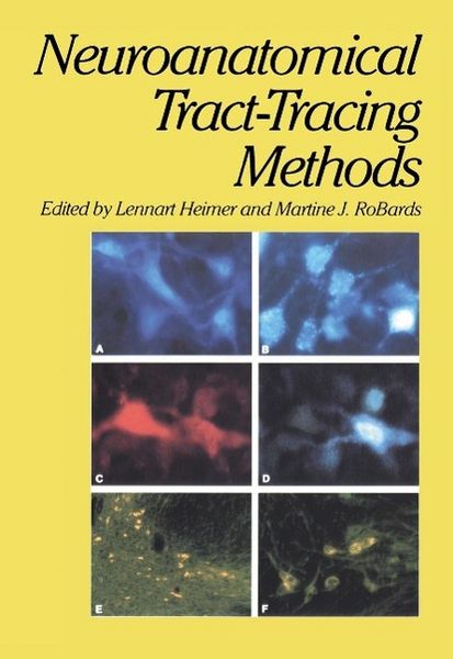 Produktbild: Neuroanatomical Tract-Tracing Methods