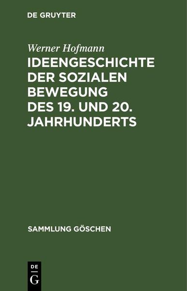 Produktbild: Ideengeschichte der sozialen Bewegung des 19. und 20. Jahrhunderts