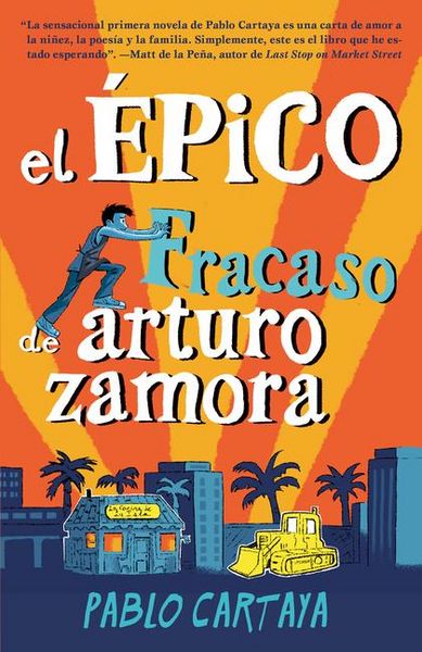 Produktbild: El &Atilde;(c)Pico Fracaso de Arturo Zamora / The Epic Fail of Arturo Zamora