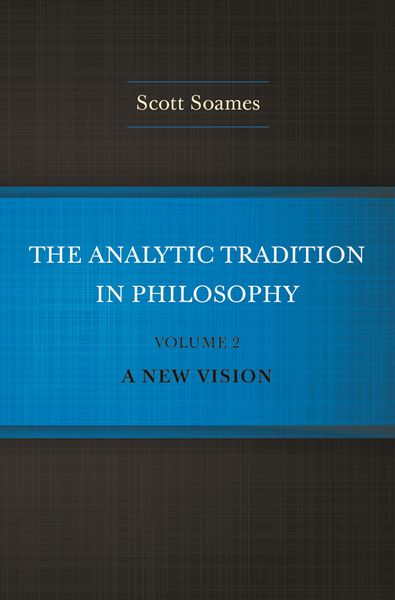 Produktbild: The Analytic Tradition in Philosophy, Volume 2