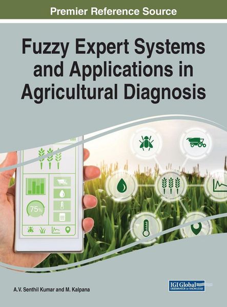 Produktbild: Fuzzy Expert Systems and Applications in Agricultural Diagnosis