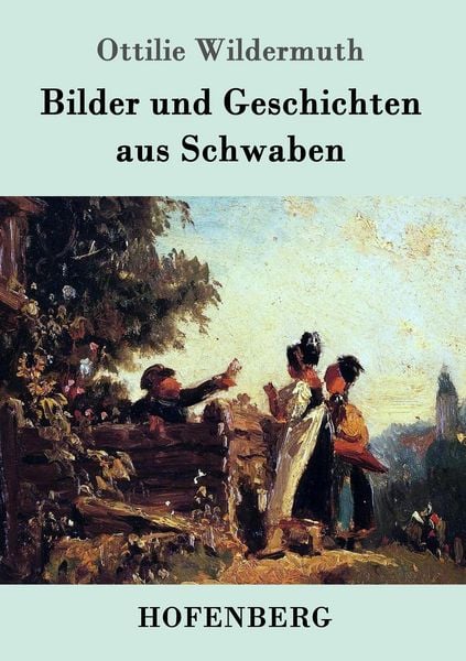 Produktbild: Bilder und Geschichten aus Schwaben