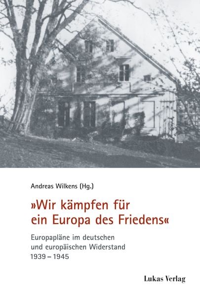 Produktbild: "Wir k&auml;mpfen f&uuml;r ein Europa des Friedens"