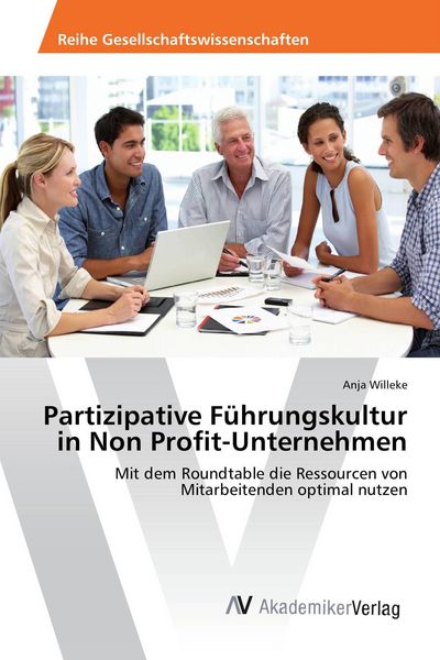 Produktbild: Partizipative F&uuml;hrungskultur in Non Profit-Unternehmen