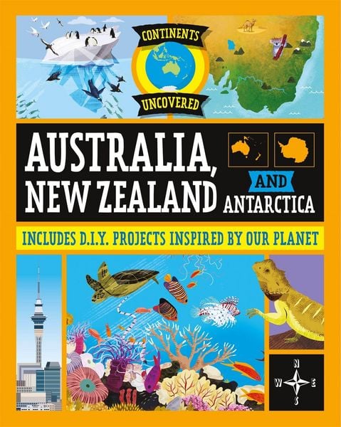 Produktbild: Continents Uncovered: Australia, New Zealand and Antarctica