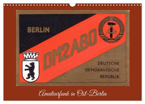 Produktbild: Amateurfunk in Ost-Berlin (Wandkalender 2026 DIN A3 quer), CALVENDO Monatskalender