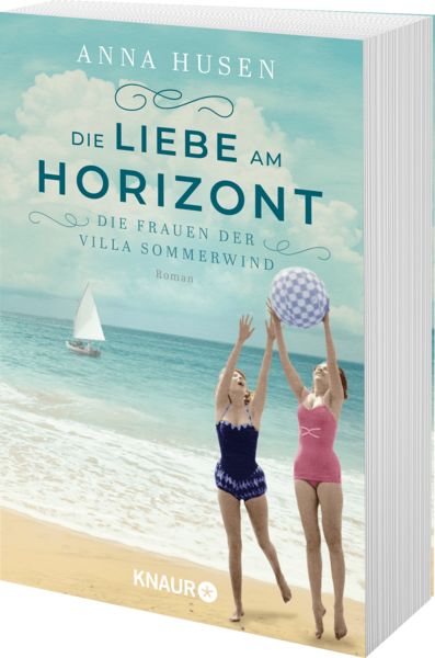 Produktbild: Die Frauen der Villa Sommerwind. Die Liebe am Horizont